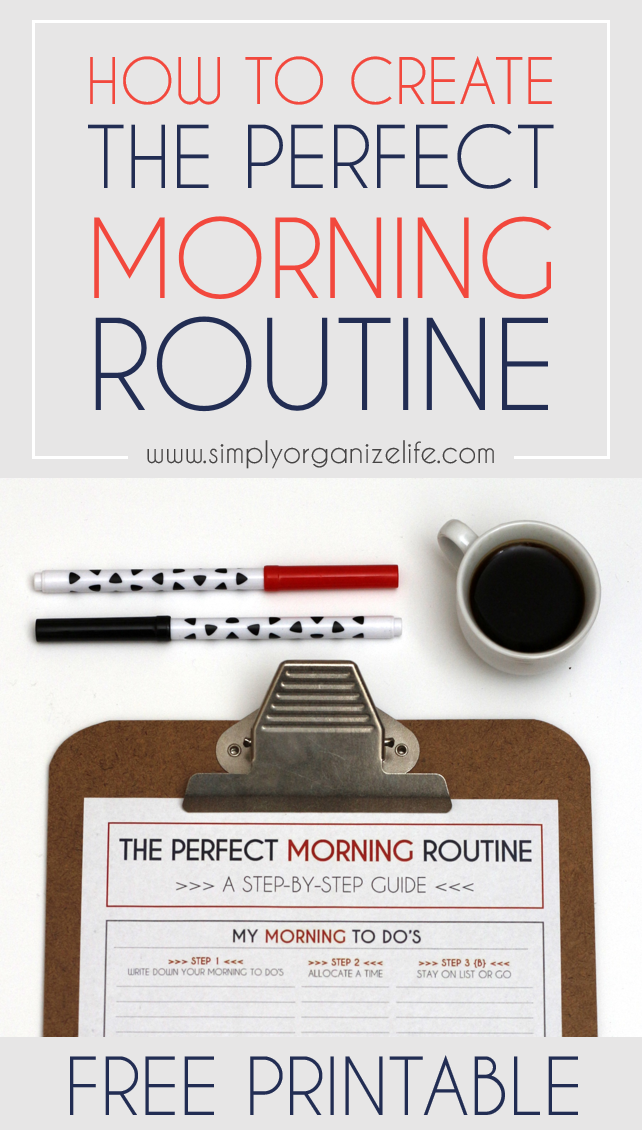 How-To-Create-The-Perfect-Morning-Routine-Simply-Organize-Life-Main