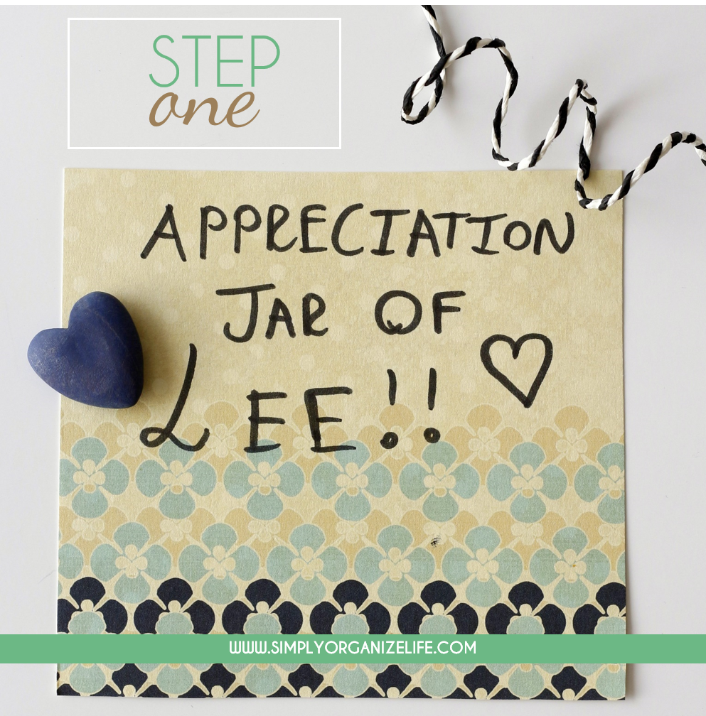 appreciation-jar-diy-step-one-simply-organize-life